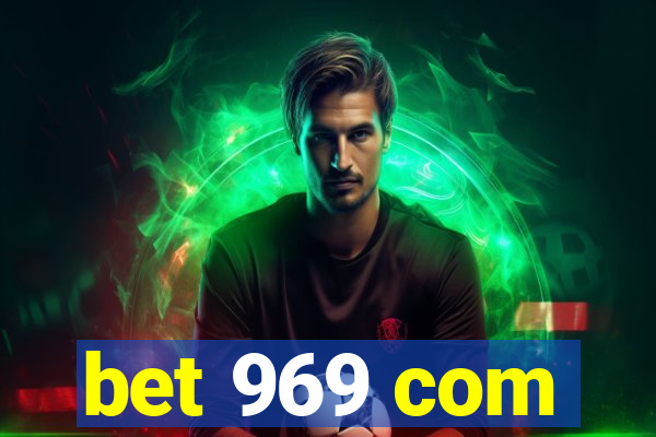 bet 969 com